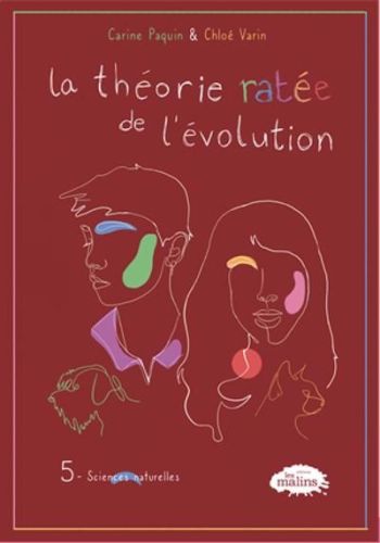 Sciences naturelles, la théorie ratée de l'évolution, 5