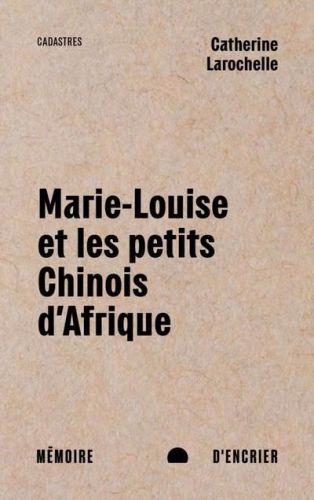 Marie-louise et les petits chinois d'afrique, cadastres