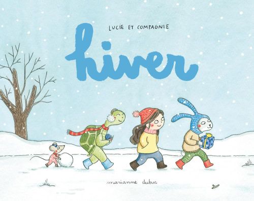 Lucie et compagnie : hiver