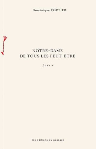 Notre-dame de tous les peut-être