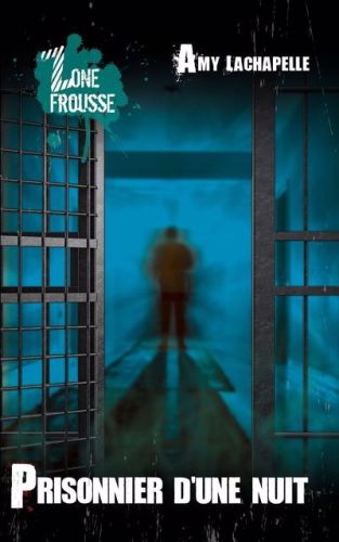 Prisonnier d''une nuit