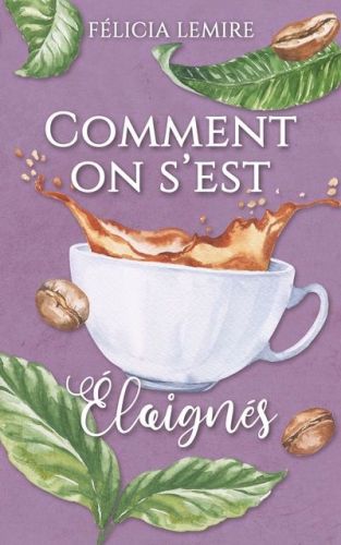 Comment on s''est éloignés