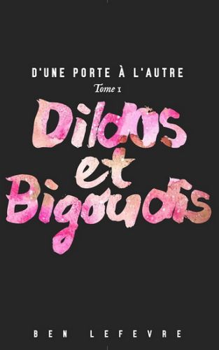 Dildos et bigoudis