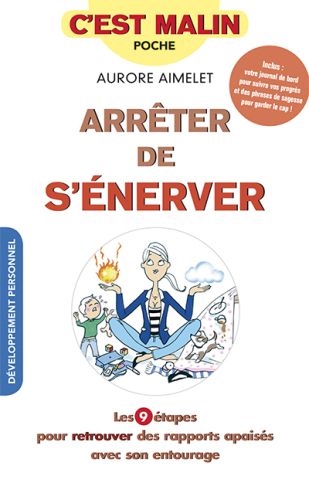 Arrêter de s'énerver, c'est malin