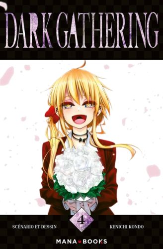 Dark gathering, vol. 4, dark gathering, 4