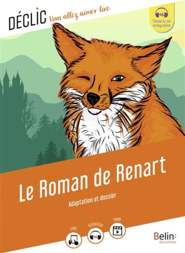 Le roman de renart : adaptation et dossier