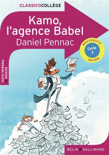 Kamo, l''agence babel : cycle 3