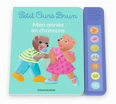 Petit ours brun : mon année en chansons