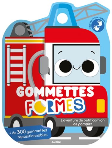 L''aventure de petit camion de pompier : gommettes formes