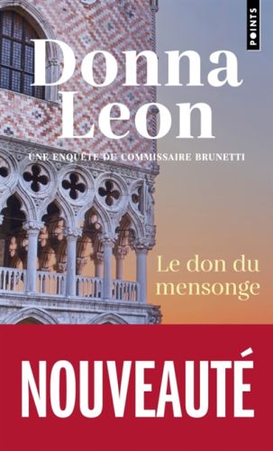 Le don du mensonge, une enquête du commissaire brunetti, 6218