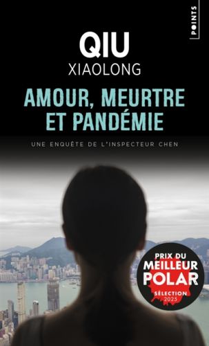 Amour, meurtre et pandémie, une enquête de l'inspecteur chen, 6228