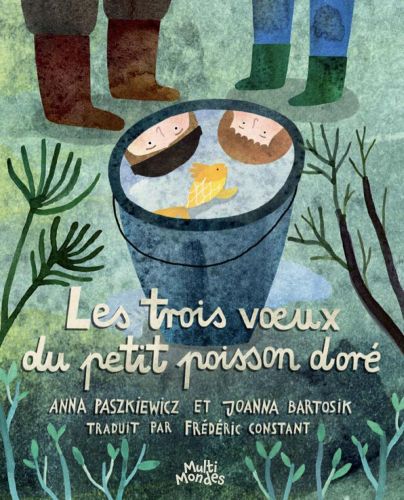 Les trois vœux du petit poisson doré