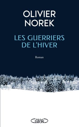 Les guerriers de l'hiver