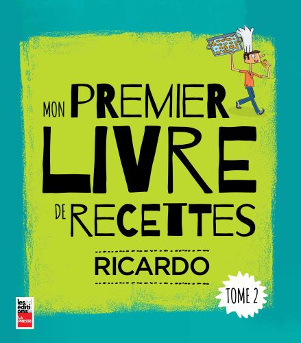 Mon premier livre de recettes tome 2