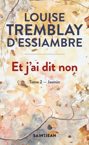 Et j'ai dit non, tome 2