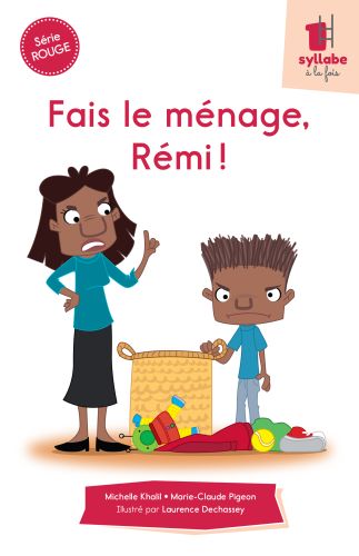 Fais le ménage, rémi! - série rouge