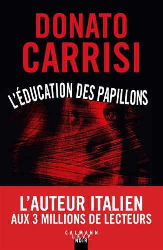 L' éducation des papillons