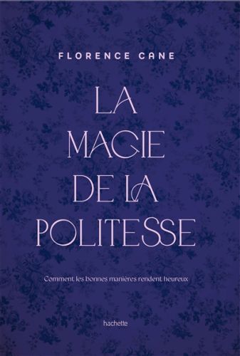 La magie de la politesse