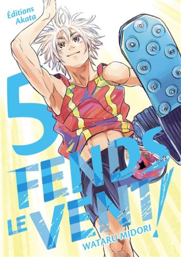 Fends le vent !, vol. 5