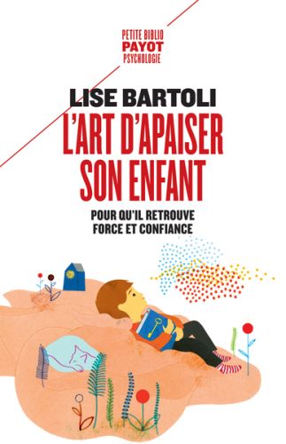 L' art d'apaiser son enfant