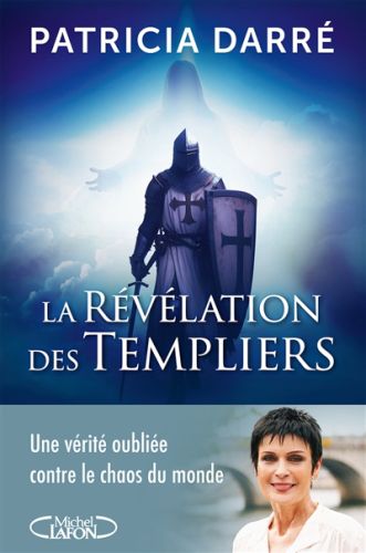 La révélation des templiers