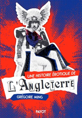 Une histoire érotique de l'angleterre