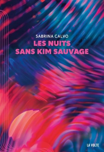 Les nuits sans kim sauvage