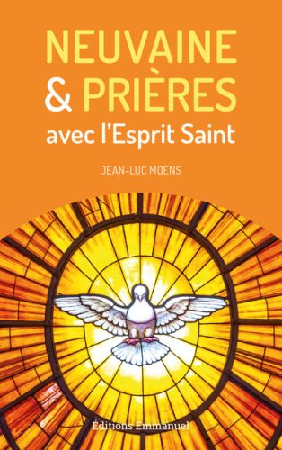 Neuvaine & prières avec l'esprit saint