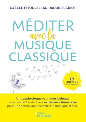 Méditer avec la musique classique