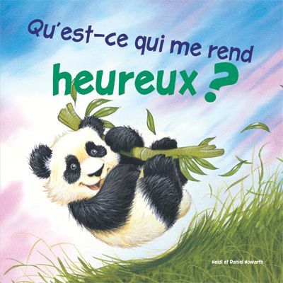 Qu'est-ce qui me rend heureux?