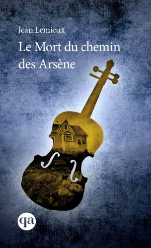 Le mort du chemin des arsène