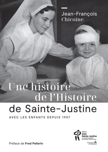 Une histoire de l'histoire de sainte-justine