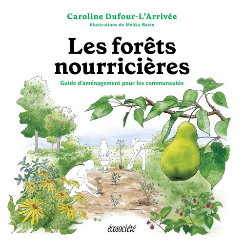 Les forêts nourricières