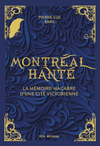 Montréal hanté