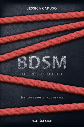 Bdsm : les règles du jeu