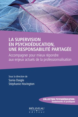 La supervision en psychoéducation, une responsabilité partagée