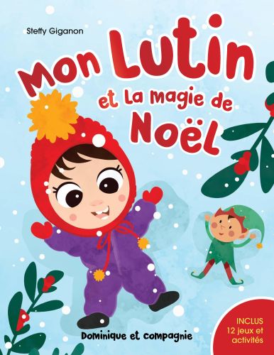 Mon lutin et la magie de noël