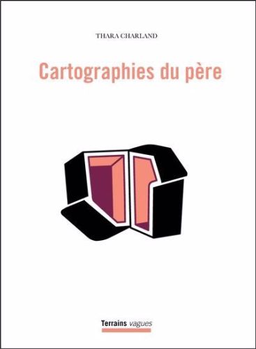 Cartographies du père