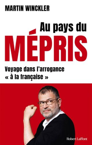 Au pays du mépris