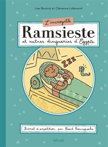 L' incroyable ramsieste et autres dingueries d'egypte