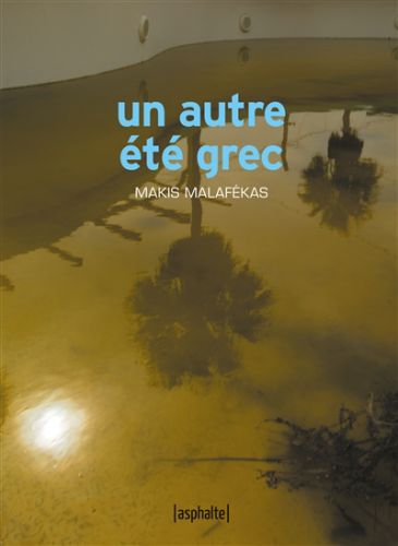 Un autre été grec