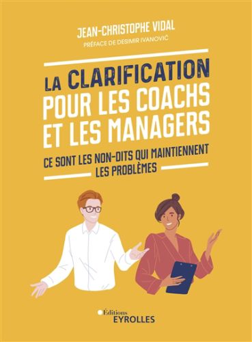 La clarification pour les coachs et les managers