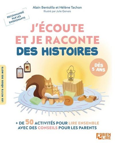 J'écoute et je raconte des histoires