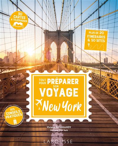 Tout pour préparer son voyage à new york