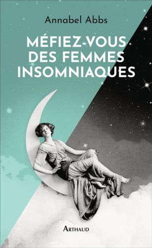 Méfiez-vous des femmes insomniaques