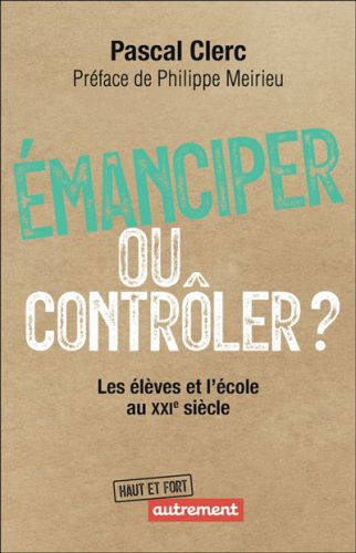 Emanciper ou contrôler ?