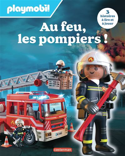 Au feu, les pompiers !