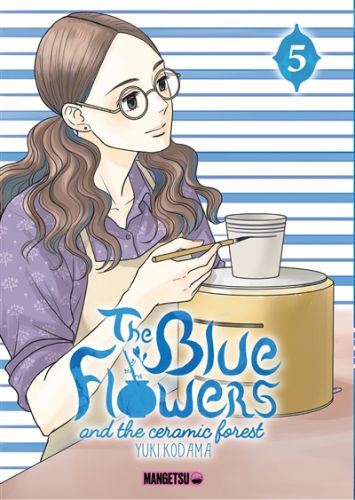 The blue flowers and the ceramic forest, vol. 5