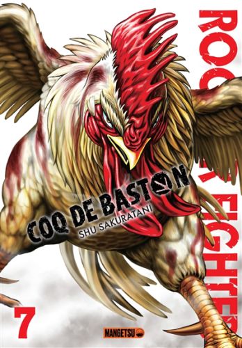 Rooster fighter : coq de baston, vol. 7