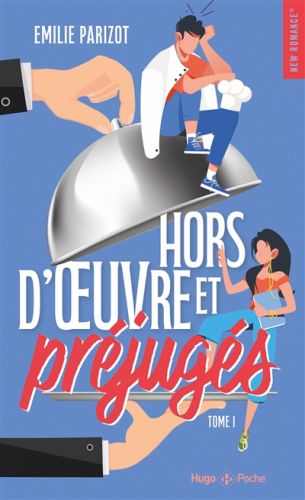 Hors-d'oeuvre et préjugés